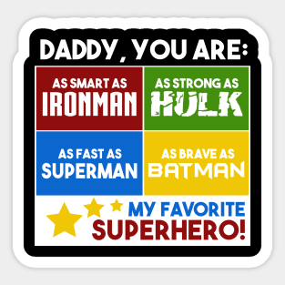 Superhero Daddy Superhero Dad Quote Sticker